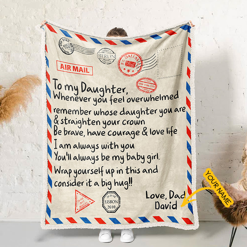 Personalized Blanket To Daughter Dad Will Always Love You Blanket