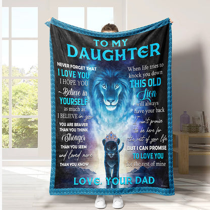 Personalized Blanket To My Daughter Dad Love You Lion Blanket