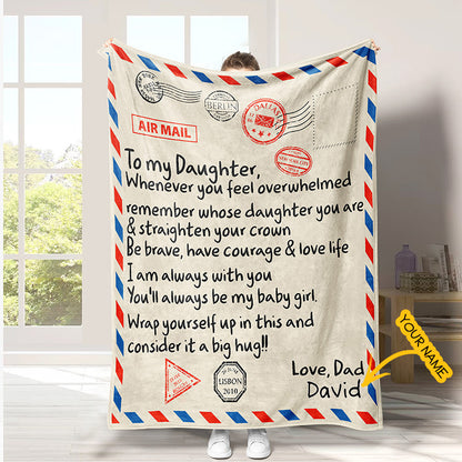 Personalized Blanket To Daughter Dad Always Be With You Blanket